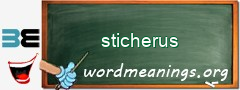 WordMeaning blackboard for sticherus